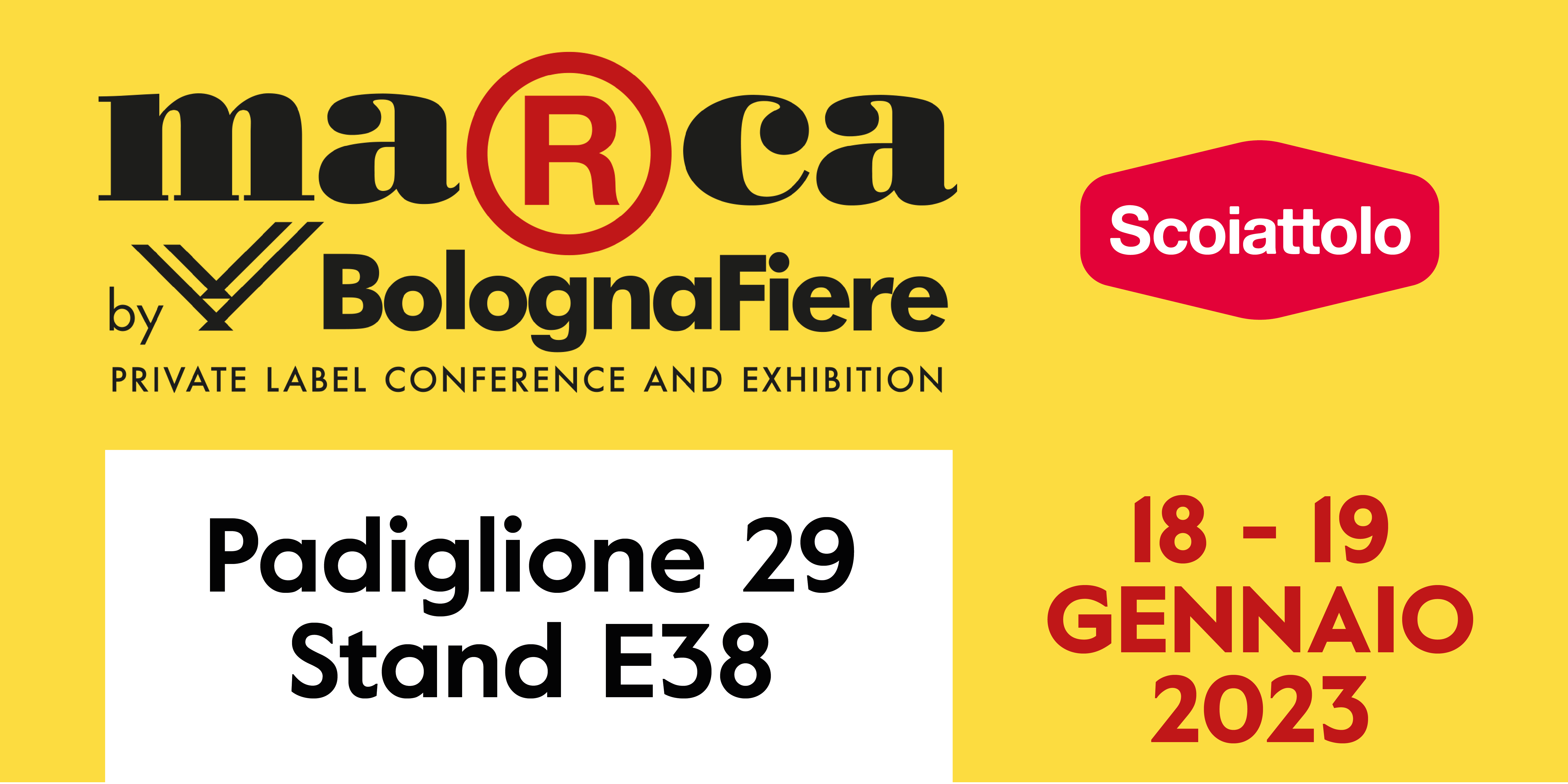 SCOIATTOLO AT MARCA FAIR 2023: <br> from 18 to 19 January in Bologna