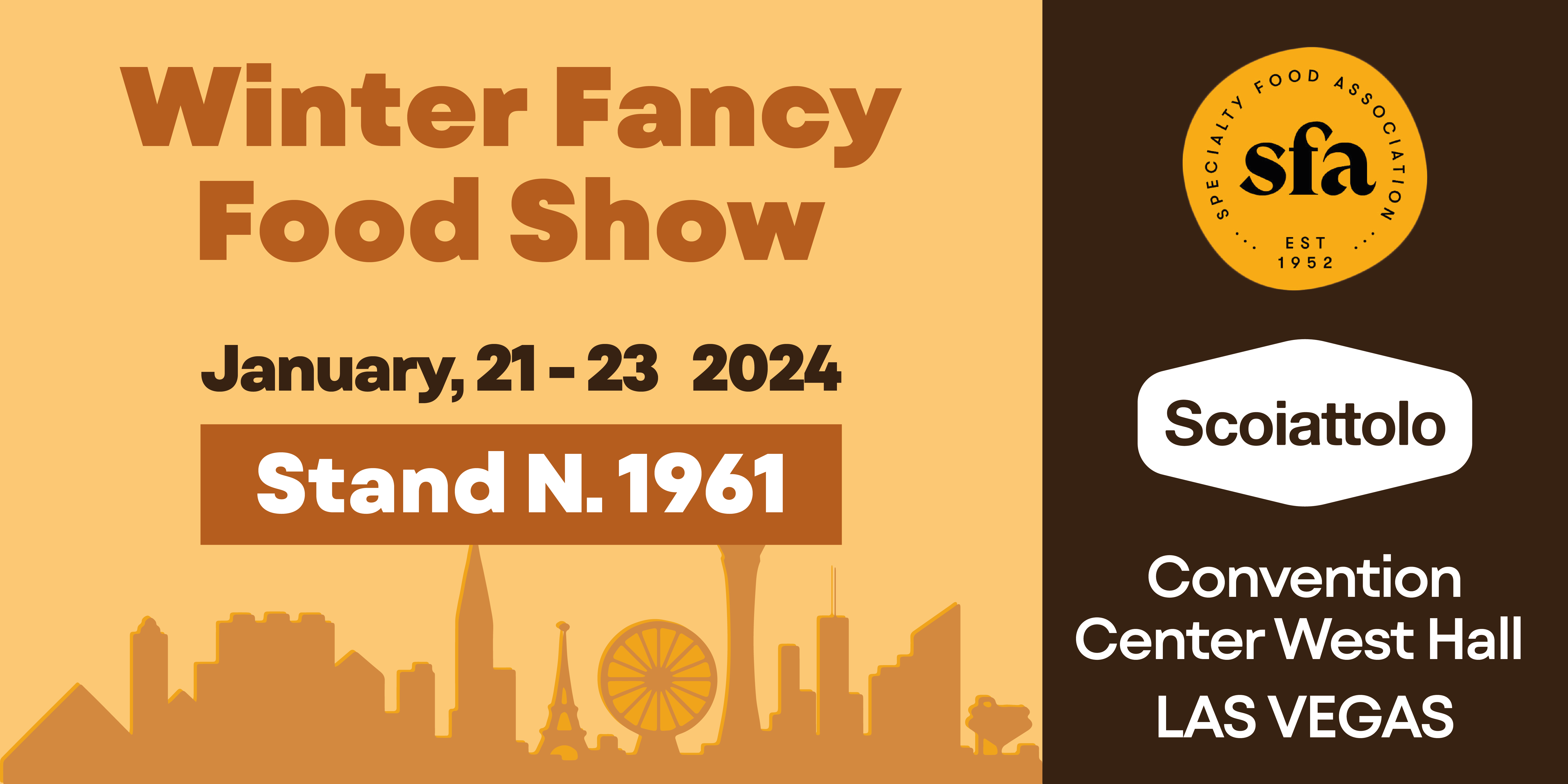 SCOIATTOLO AL WINTER FANCY FOOD 2024: <br> dal 21 al 23 gennaio a Las Vegas