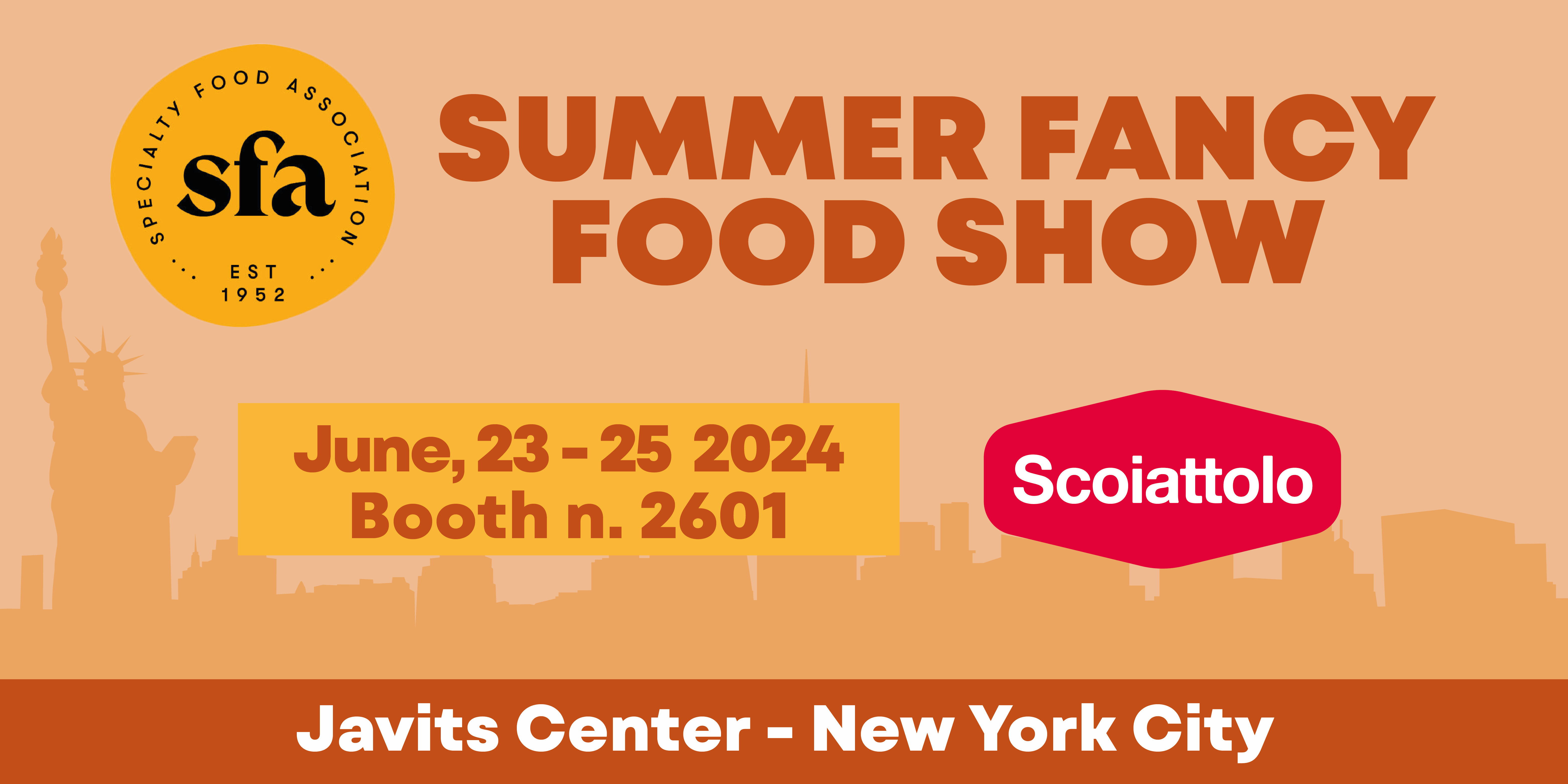 SCOIATTOLO AL SUMMER FANCY FOOD 2024: <br> dal 23 al 25 giugno a New York